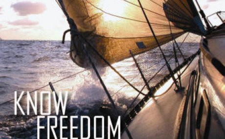 Know Freedom: Be Prepared to Do Whatever You Want Whenever You Want